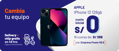 Cambia tu equipo iPhone 13 128GB cuota inicial S/0